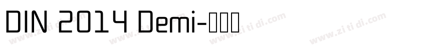 DIN 2014 Demi字体转换